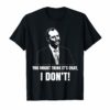 Adam Schiff You Might Think It's OK T-Shirt