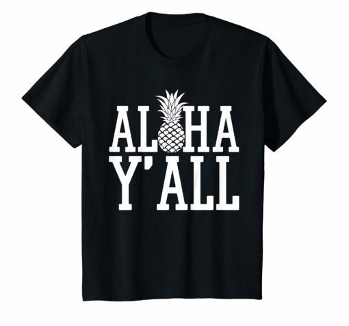 Aloha Y'All Classic T-Shirt