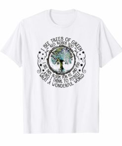 And I Think To Myself What A Wonderful World T-shirt, Hippie