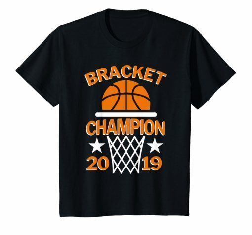 Basketball Bracket Champion College Tournament Shirt Gift