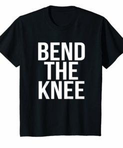 Bend The Knee To The Dragon Mother Queen Cosplay T-Shirt
