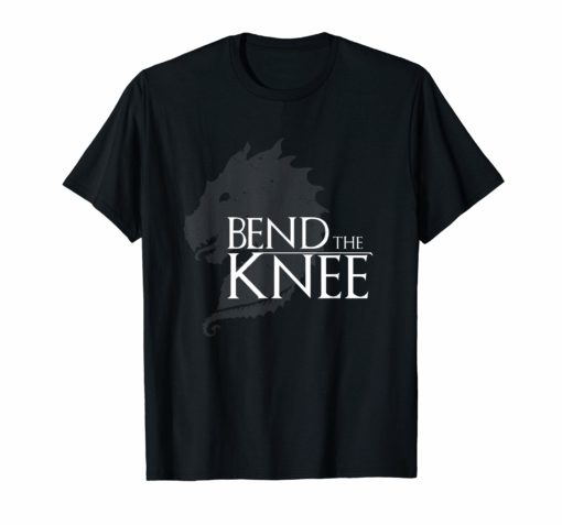 Bend the Knee T-Shirt