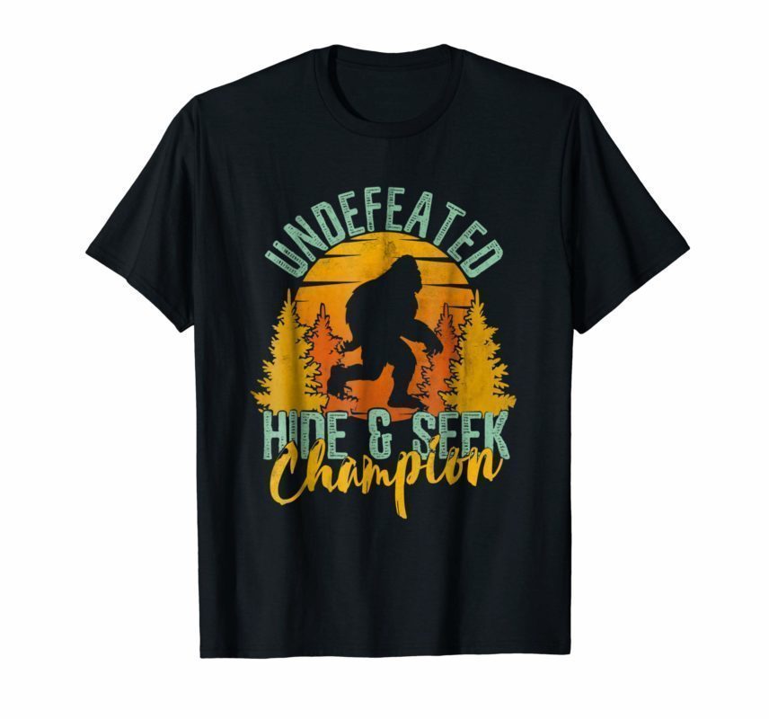 Bigfoot Shirt Hide And Seek Champion Shirt World Undefeated ...