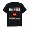 Black Hole April 10 2019 Astronomy Funny Shirt Science Gift