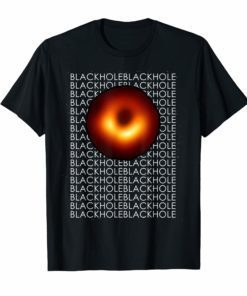 Black Hole April 10 2019 T-Shirt