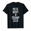Boot A Trump Shirt Pete Buttigieg 2020 For President Funny