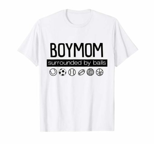 Boy Mom Surrounded By Balls T-Shirt For Women