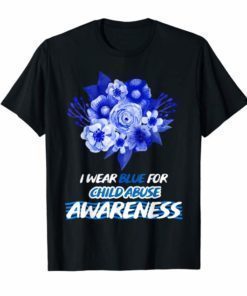 Child Abuse Awareness T Shirt - I Wear Blue For children