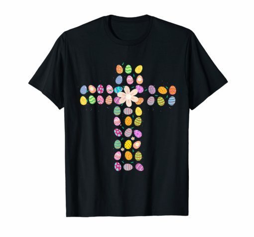 Christian Cross Eggs Easter T-Shirt Gift For Men Women Kids