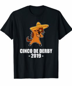 Cinco De Derby Horse Race Mexican Sombrero T Shirt