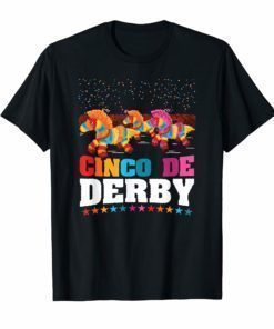 Cinco De Derby Kentucky Horse Race T-Shirt