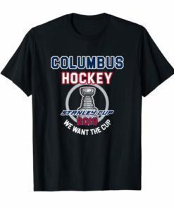 Columbus Hockey 2019 We Want The Cup Playoffs T-Shirt