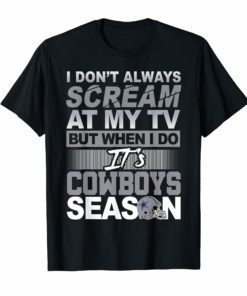 Cowboys football Dallas Fans T Shirt