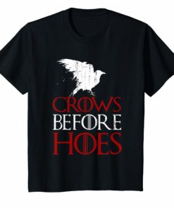Crows Before Hoes Shirt