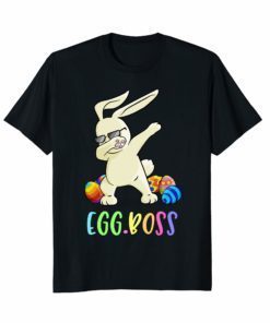 Dabbing Egg Boss Easter Bunny T-Shirt Easter Shirt