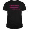 Deal Me In Florence Nurse Dont Play Card Tee Shirt