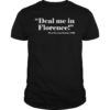 Deal Me In Florence Nurses Don't Play Shirt