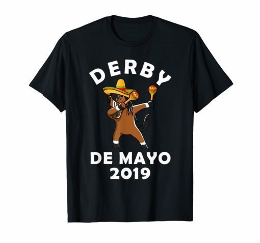 Derby De Mayo Kentucky Horse Race Mexican Sombrero T-Shirts