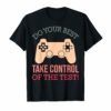 Do Your Best-Take Control-of The Test-STAAR Testing T shirt