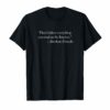 Don't Believe Everything on Internet Abraham Lincoln Shirt