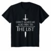 Don't Make Me Add You To The List Medieval Throne Classic Shirt