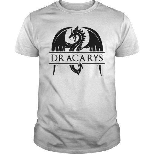 Dragon Lovers Shirt Dracarys