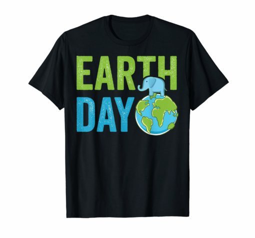 Earth Day 2019 TShirt Great Vintage Earth Day Elephant Shirt