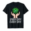 Earth Day Every Day Shirt Vintage Earth Day 2019 T-Shirt