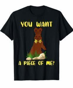 Easter Funny Shirt Teens Sayings Chocolate Bunny Meme