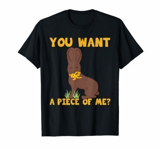 Easter Shirt Funny Teens Sayings Chocolate Bunny Meme