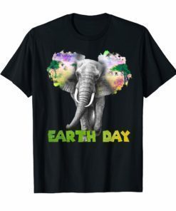 Elephant earthday t-shirts earthday 2019
