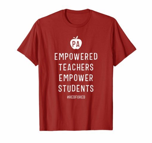 Empowered Teachers Red For Ed T-Shirt Pennsylvania