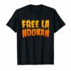 FREE LA HOOKAH TSHIRT