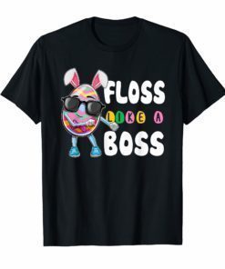 Floss Like A Boss Easter Egg Bunny T shirt Boys Flossing Tee