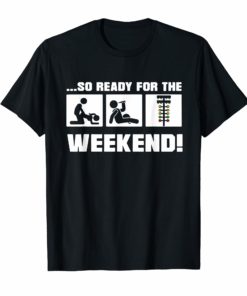 Fuck Beer Mechanic So Ready For The Weekend Shirt