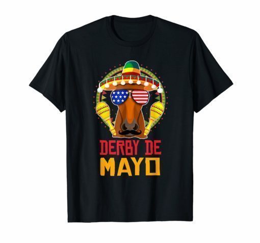 Funny Cinco De Mayo Men derby horse kentucky Shirts women