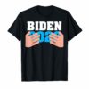 Funny Joe Biden 2020 Touchy Hands Hug Shirt Gag Gift