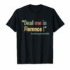 Funny Nurse T-Shirt Deal Me In Florence Nurse Dont Play Card