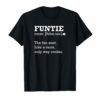 Funtie Definition Shirt Funny Gift Idea for Aunt