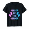 Gender Reveal Shirt - Keeper of the gender Reveal Party