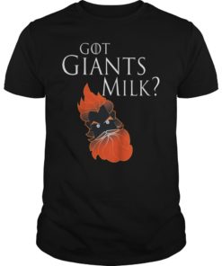 Got Giants Milk Throne Shirt