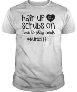 Hair Up Scrubs On Time To Play Cards T-Shirt