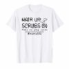 Hair up scrubs on time to play cards tshirt for nurselife T-Shirt