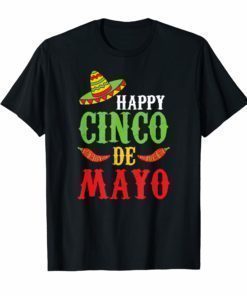 Happy Cinco De Mayo Sombrero Peppers T-Shirt