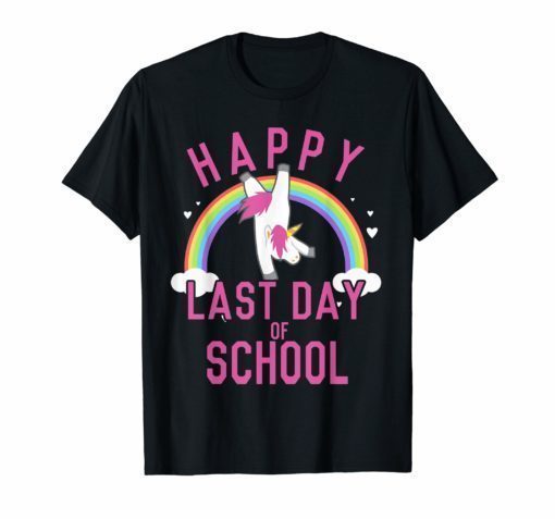 Happy Last Day of School Unicorn Dancing T-Shirt