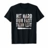 Hit Hard Run Fast Turn Left Funny Baseball TShirt