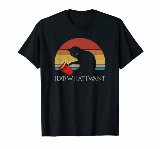 I Do What I Want Cat Retro Vintage Sunset Tshirt