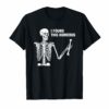 I Found This Humerus Funny Shirt