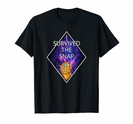 I Survived The Snap funny gift T-Shirt from Kirbi Tee