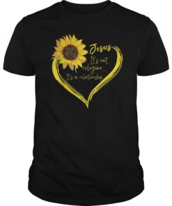 Jesus Its Not Religion Its Relationship Shirt Gift Sunflower